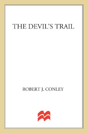 [Texas Outlaw 03] • The Devil's Trail